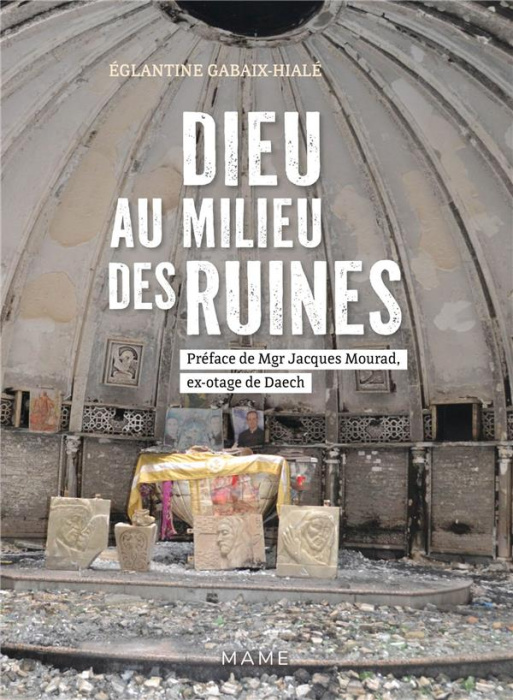 Emprunter Dieu au milieu des ruines livre