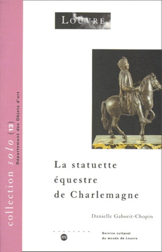 Emprunter La statuette équestre de Charlemagne livre
