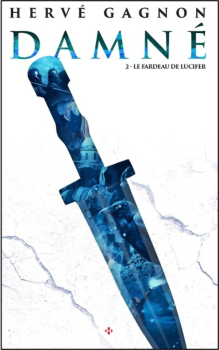 Emprunter Damné Tome 2 : Le fardeau de Lucifer livre