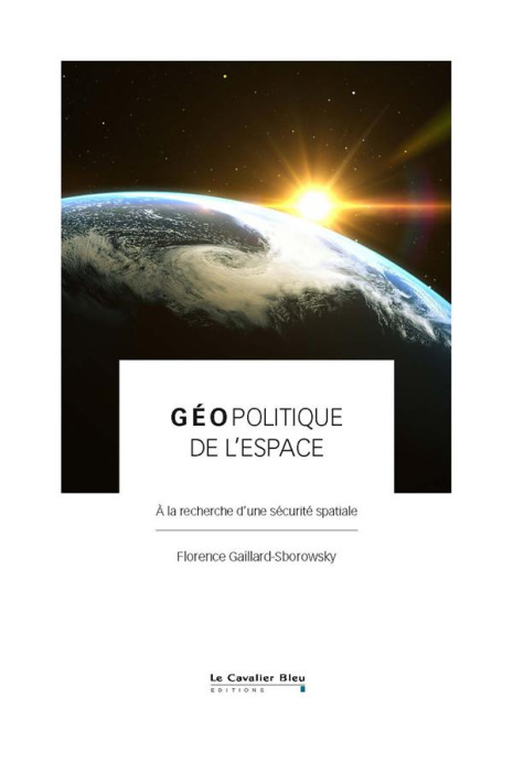 Emprunter Géopolitique de l'espace. A la recherche d'une sécurité spatiale livre
