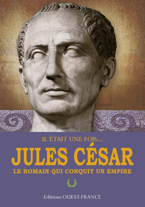 Emprunter Jules César. Le Romain qui conquit un empire livre