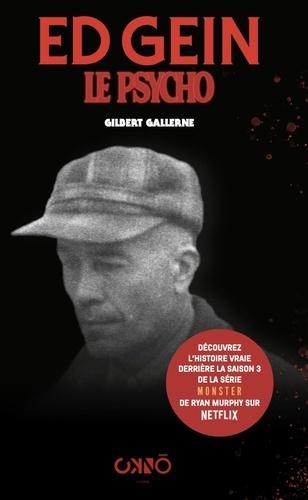 Emprunter Ed Gein. Le psycho livre