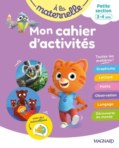 Emprunter A la maternelle Mon cahier d'activités PS. Petite section 3-4 ans livre