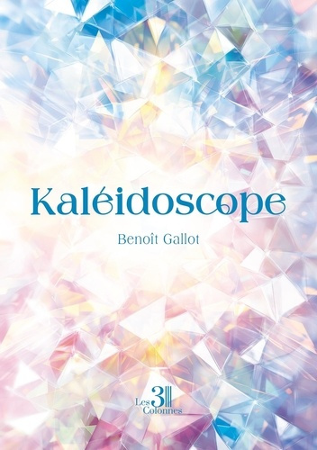 Emprunter Kaléidoscope livre