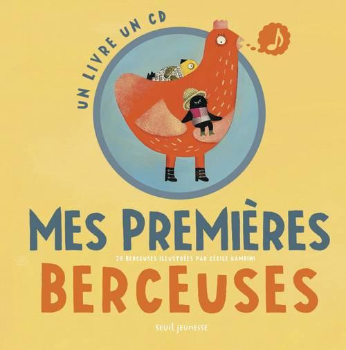 Emprunter Mes premières berceuses. Avec 1 CD audio livre