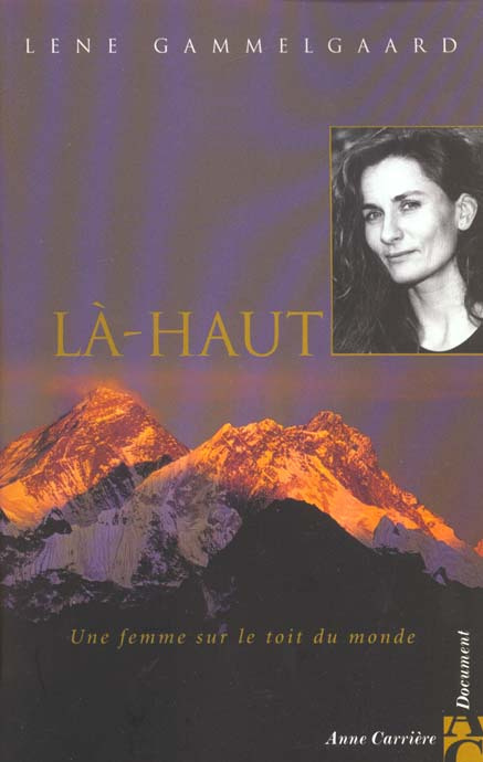 Emprunter Là-haut. Une femme sur le toit du monde livre