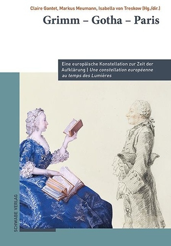 Emprunter Grimm – Gotha – Paris. Eine europäische Konstellation zur Zeit der Aufklärung / Une constellation eu livre