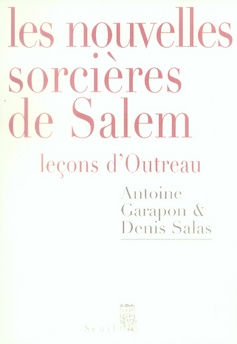 Emprunter Les nouvelles sorcières de Salem. Leçons d'Outreau livre