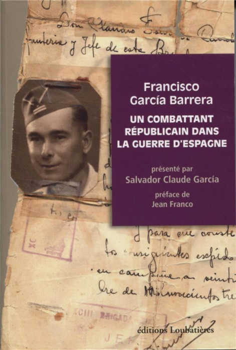 Emprunter Un combattant républicain dans la guerre d'Espagne livre