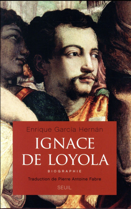 Emprunter Ignace de Loyola. Edition revue et augmentée livre