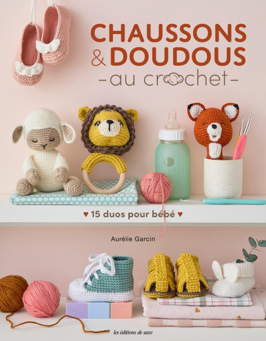 Emprunter Chaussons & doudous au crochet. 15 duos à crocheter pour bébé livre