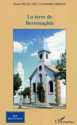 Emprunter La terre de Berrouaghia livre