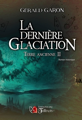 Emprunter La dernière Glaciation livre