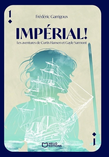Emprunter Les aventures de Curtis Hansen et Gayle Sarmont. Tome 1, Impérial ! livre