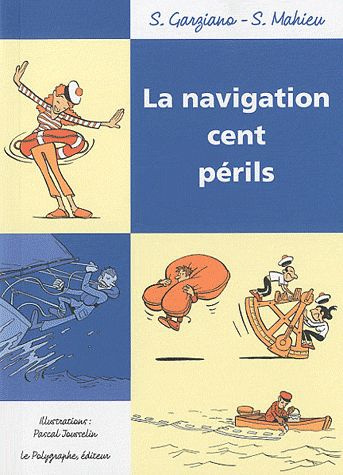 Emprunter La navigation cent périls livre
