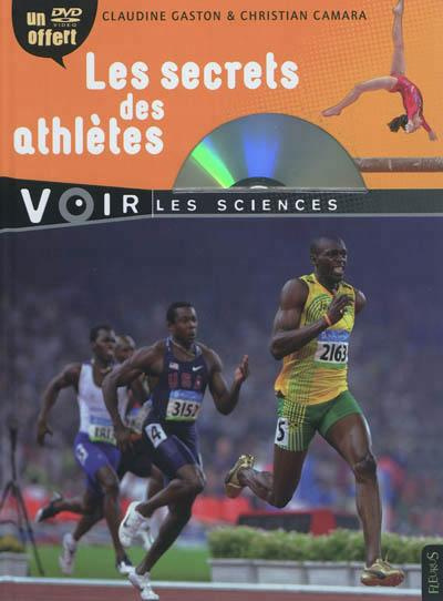 Emprunter Les secrets des athlètes. Avec 1 DVD livre