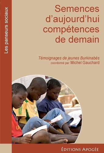 Emprunter Semences d'aujourd'hui, compétences de demain livre