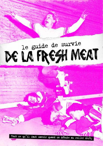 Emprunter Le guide de survie de la fresh meat livre