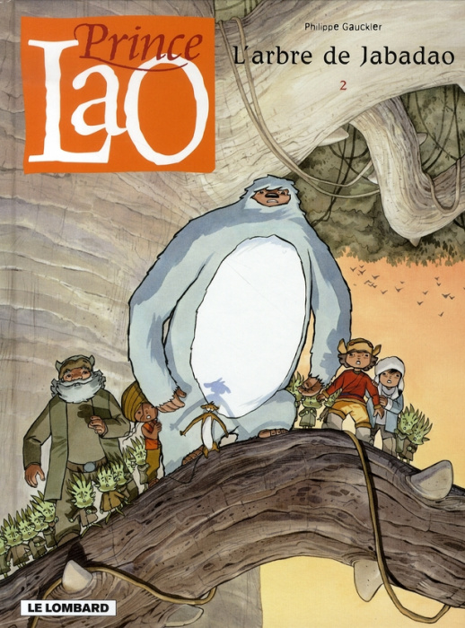Emprunter Prince Lao Tome 2 : L'arbre de Jabadao livre