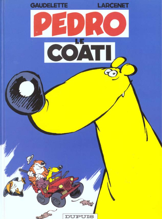 Emprunter Pedro le coati. Tome 1 livre