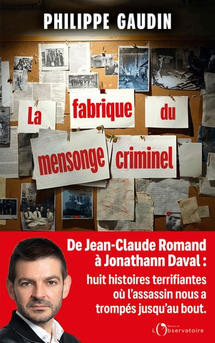 Emprunter La fabrique du mensonge criminel livre
