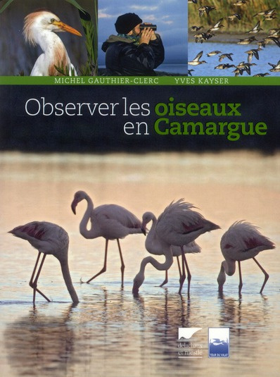 Emprunter Observer les oiseaux en Camargue livre