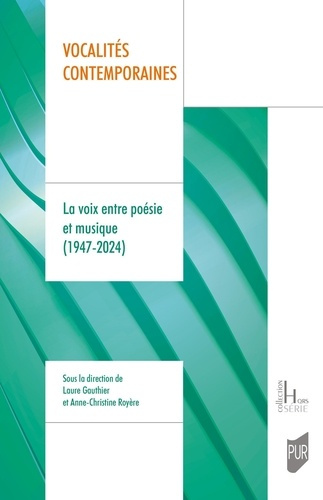 Emprunter Vocalités contemporaines. La voix entre poésie et musique (1947-2024) livre