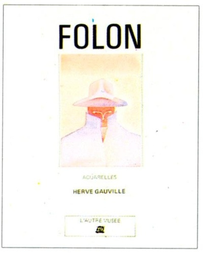 Emprunter Folon. Aquarelles livre