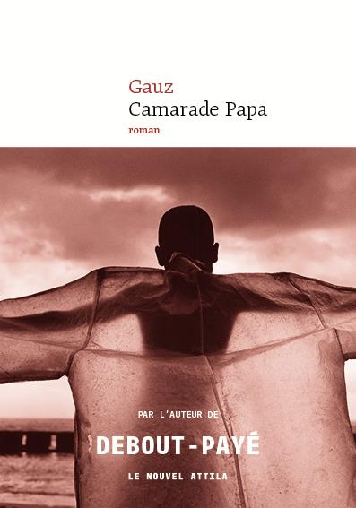 Emprunter Camarade Papa livre