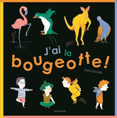 Emprunter J'ai la bougeotte ! livre