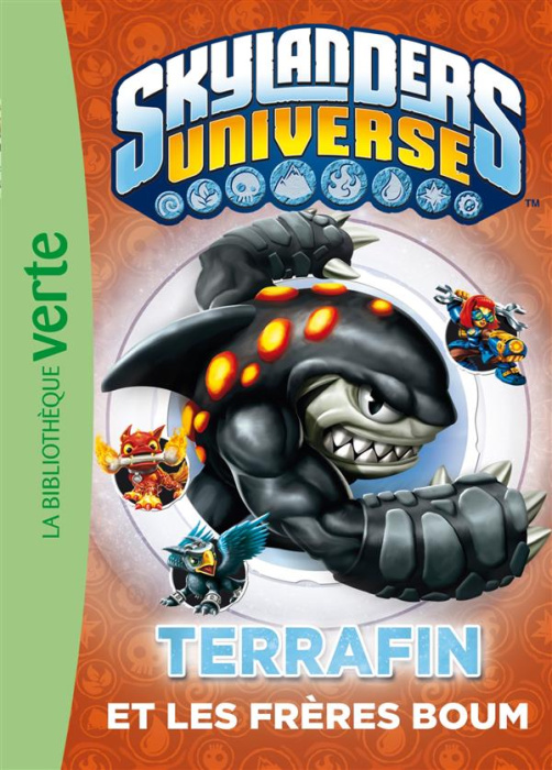 Emprunter Skylanders Universe Tome 4 : Terrafin et les frères Boum livre