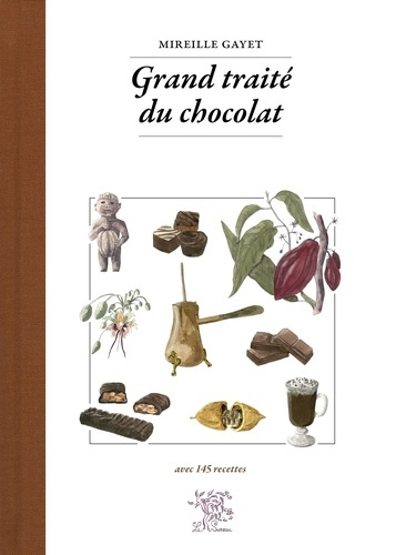 Emprunter Grand traité du chocolat. Avec 145 recettes livre