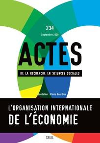 Emprunter Actes de la recherche en sciences sociales N° 234, septembre 2020 : L'organisation internationale de livre