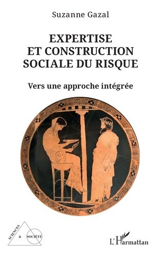 Emprunter Expertise et construction sociale du risque. Vers une approche intégrée livre