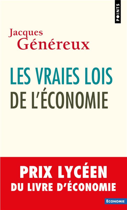 Emprunter Les vraies lois de l'économie livre