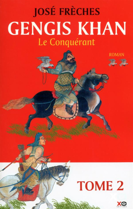 Emprunter Gengis Khan Tome 2 : Le conquérant livre