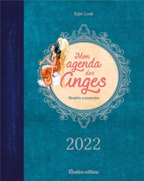 Emprunter Mon agenda des anges. Bienfaits et protection, Edition 2022 livre