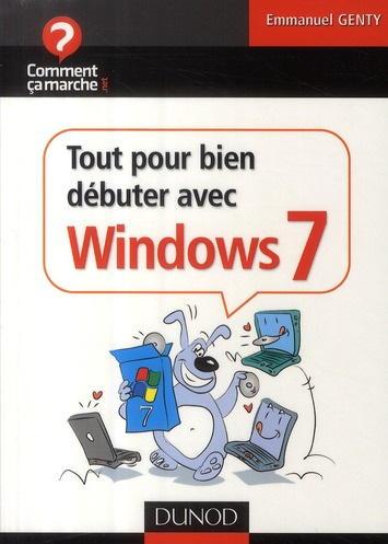 Emprunter Tout pour bien débuter avec Windows 7 livre