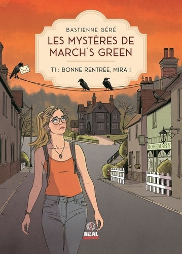 Emprunter Les mystères de March’s Green Tome 1 : Bonne rentrée, Mira ! livre
