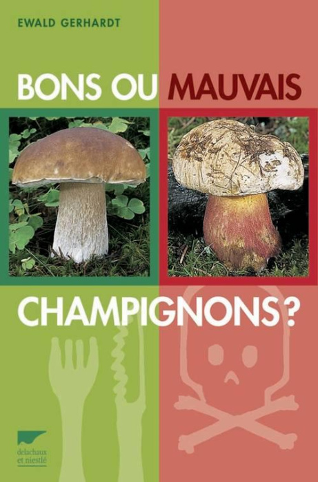 Emprunter Bons ou mauvais champignons ? livre