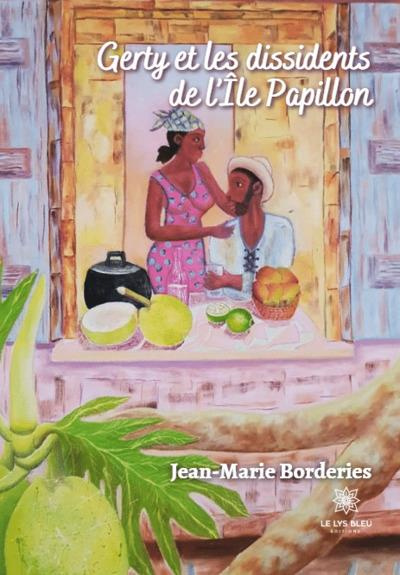 Emprunter Gerty et les dissidents de l'ile papillon livre