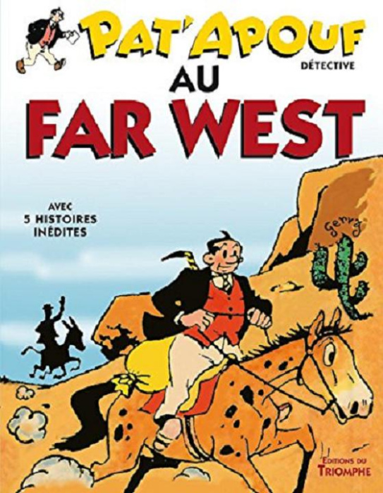 Emprunter Pat'apouf détective Tome 11 : Pat'apouf au far west livre