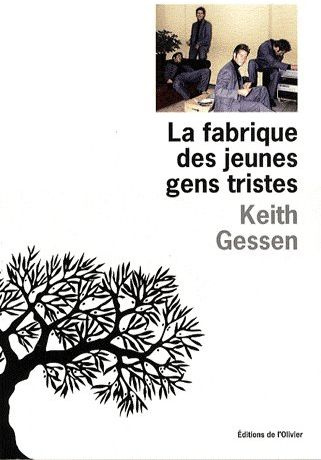 Emprunter La fabrique des jeunes gens tristes livre