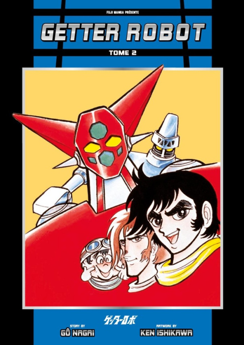 Emprunter Getter Robot Tome 2 livre