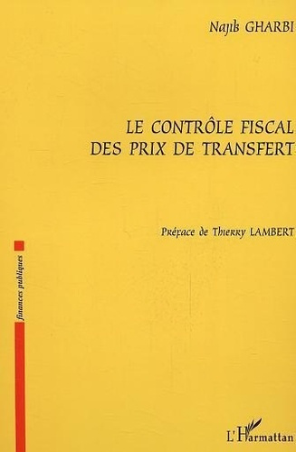 Emprunter Le contrôle fiscal des prix de transfert livre