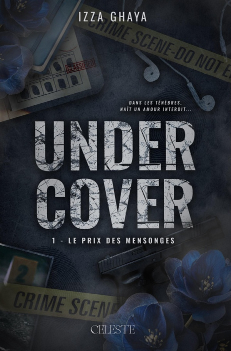 Emprunter Undercover Tome 1 : Le prix des mensonges livre