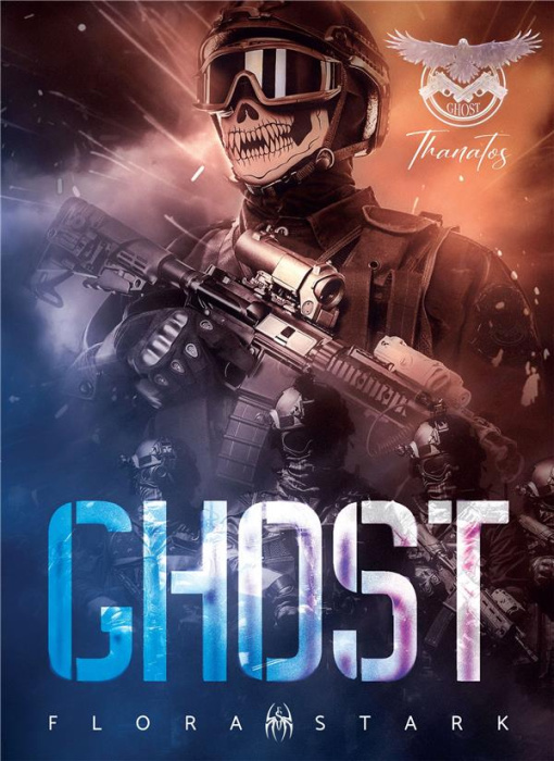 Emprunter Ghost - Thanatos. Unité d'élite secrète livre
