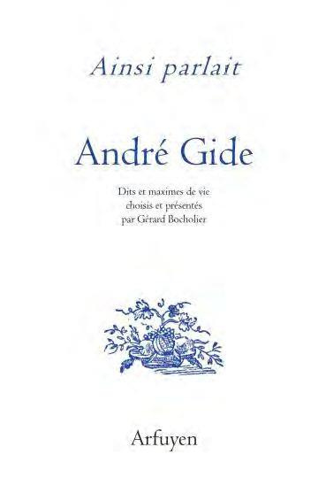 Emprunter Ainsi parlait André Gide. Dits et maximes de vie livre