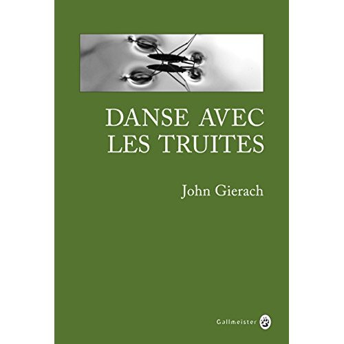 Emprunter Danse avec les truites livre