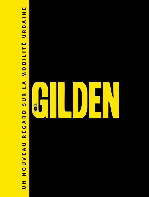 Emprunter Bruce Gilden. Un nouveau regard sur la mobilité urbaine, Edition bilingue français-anglais livre